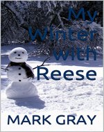 My Winter with Reese