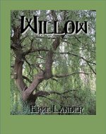 Willow: A Paranormal Short Story